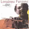 Double LP - Longineu Parsons - Spaced: Collected Works 1980-1999