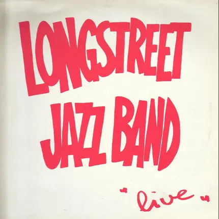 Longstreet Jazzband - Live
