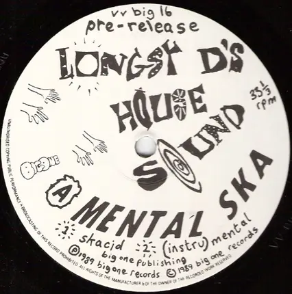 Longsy D - Mental Ska / Return To Zorba