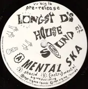 Longsy D - Mental Ska / Return To Zorba