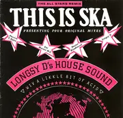 12inch Vinyl Single - Longsy D - This Is Ska (The All Stars Remix)