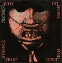 7inch Vinyl Single - Longpig - Why Do People Find Each Other Strange?