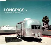 CD Single - Longpigs - The Frank Sonata