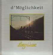 Long Wave - D'Möglichkeit