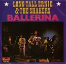7'' - Long Tall Ernie And The Shakers - Ballerina