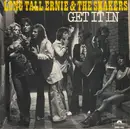 7'' - Long Tall Ernie And The Shakers - Get It In