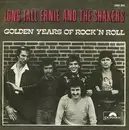 7'' - Long Tall Ernie And The Shakers - Golden Years Of Rock 'N Roll (Part I) / Golden Years Of Rock 'N Roll (Part II)