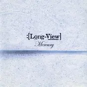 Longview - Mercury
