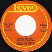 Lonnie B. & Viki G. - Lovin' Feeling (Makes Me Feel Like Lovin' You)