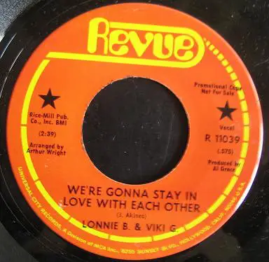Lonnie B. & Viki G. - We're Gonna Stay In Love With Each Other