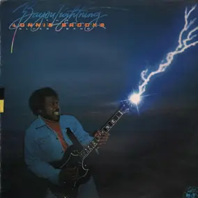 Lonnie Brooks - Bayou Lightning