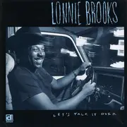 CD - Lonnie Brooks - Let's Talk It Over