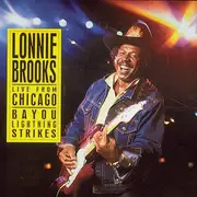 CD - Lonnie Brooks - Live From Chicago - Bayou Lightning Strikes