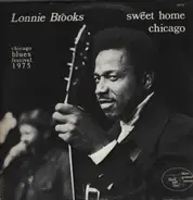 Lonnie Brooks - Sweet Home Chicago
