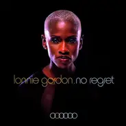 Lonnie Gordon - No Regret
