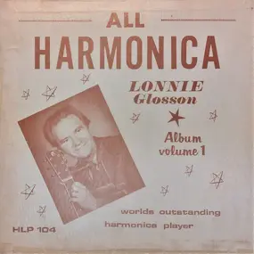 Lonnie Glosson - All Harmonica