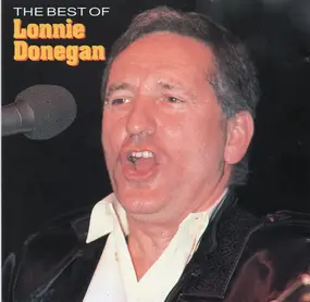 Lonnie Donegan - The Best Of Lonnie Donegan