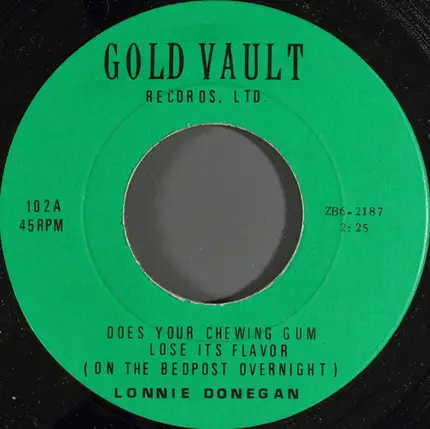 Lonnie Donegan / The Ran-Dells - Does Your Chewing Gum Lose Its Flavor (On The Bedpost Overnight) / Martian Hop