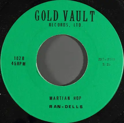 Lonnie Donegan / The Ran-Dells - Does Your Chewing Gum Lose Its Flavor (On The Bedpost Overnight) / Martian Hop