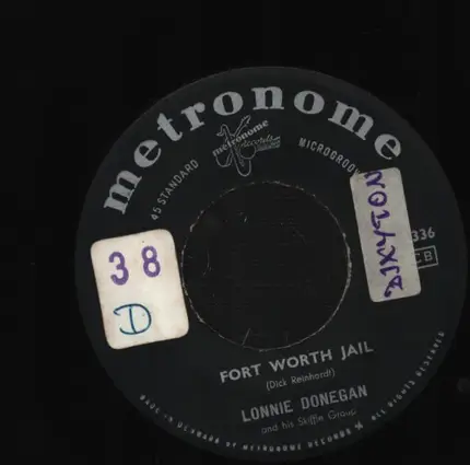 Lonnie Donegan and his Skiffle Group - Lost John / Forth Worth Jail