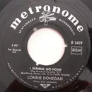 7inch Vinyl Single - Lonnie Donegan - I Wanna Go Home (The Wreck Of The John 'B')