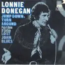 7inch Vinyl Single - Lonnie Donegan - Jump Down, Turn Around