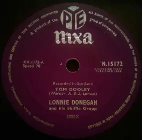 Lonnie Donegan - Tom Dooley / Rock O' My Soul