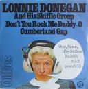 7inch Vinyl Single - Lonnie Donegan's Skiffle Group - Don't You Rock Me Daddy-O / Cumberland Gap