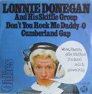 Lonnie Donegan's Skiffle Group - Don't You Rock Me Daddy-O / Cumberland Gap