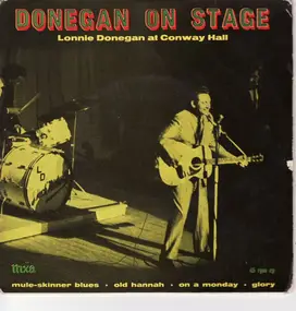Lonnie Donegan - Donegan On Stage - Lonnie Donegan At Conway Hall