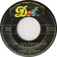 Lonnie Donegan And His Skiffle Group, Lonnie Donegan's Skiffle Group - Does Your Chewing Gum Lose Its Flavor (On The Bedpost Over Night?) / Aunt Rhody