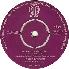 Lonnie Donegan - Sal's Got A Sugar Lip / Chesapeake Bay