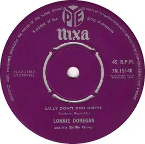 Lonnie Donegan - Sally Don't You Grieve