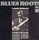 LP - Lonnie Johnson - Blues Roots Vol. 5 : Swingin' With Lonnie