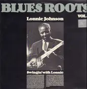 Lonnie Johnson - Blues Roots Vol. 5 : Swingin' With Lonnie