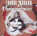 CD - Lonnie Johnson - He's A Jelly Roll Baker