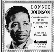Lonnie Johnson - Complete Recorded Works 1925-1932 In Chronological Order Volume 5 (15 May 1929 To 23 January 1930)