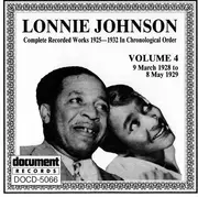 CD - Lonnie Johnson - Complete Recorded Works 1925-1932 In Chronological Order Volume 4 (9 March 1928 To 8 May 1929) - Still Sealed