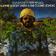 LP - Lonnie Liston Smith - Visions Of A New World
