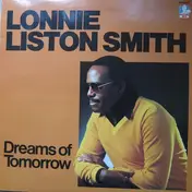 Lonnie Liston Smith - Dreams of Tomorrow