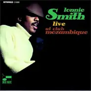 Lonnie Smith - Live at the Club Mozambique