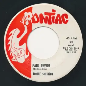 Lonnie Smithson - Paul Revere / No Surrender, No Retreat