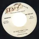 7inch Vinyl Single - Lonnie Sattin - Oh Baby Don't Cry / Take Me Along - Promo copy