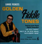 Lonnie Peerce - Golden Fiddle Tones