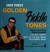 LP - Lonnie Peerce - Golden Fiddle Tones