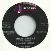 Lonnie Russ - Them Greens/Lil' Evette