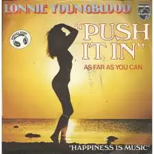 Lonnie Youngblood - Push It In (As Far As You Can)