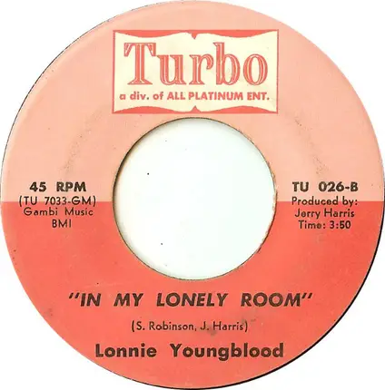 Lonnie Youngblood - Sweet Sweet Tootie / In My Lonely Room