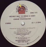 12'' - Lonnie Youngblood - The Best Way To Break A Habit