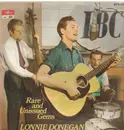LP - Lonnie Donegan - Rare and unissued gems